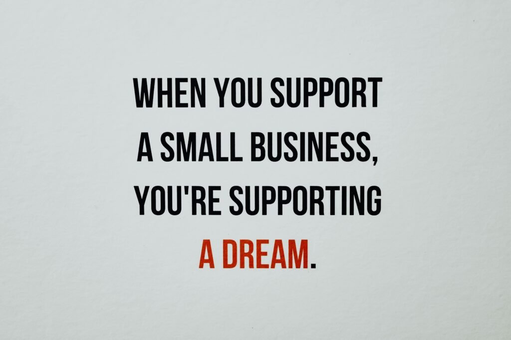 Auto Dealership: Outlook for 2025 Empowering quote emphasizing the importance of supporting small businesses and dreams.
